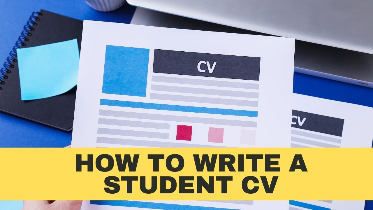 How To Write A Student CV
